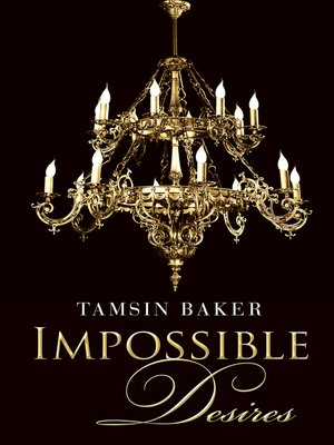 cover image of Impossible Desires (Novella)